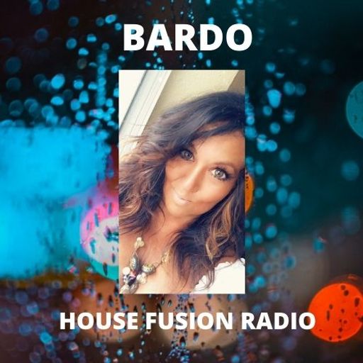 BARDO  Friday Mix - House Fusion Radio Winter Weekender  8/1/21