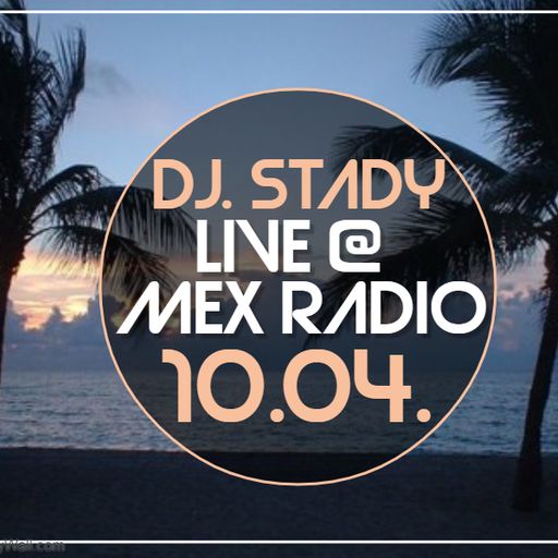 Live @Mex Radio 2019-10-04