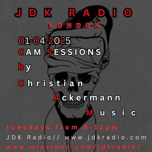 JDK RADIO CAM SESSIONS WITH CHRISTIAN ACKERMANN 01041025