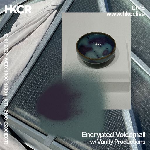 Encrypted Voicemail w/ Vanity Productions - 12/01/2022