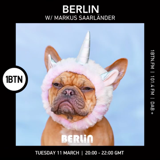 BERLIN w/ Markus Saarländer - 11.03.25