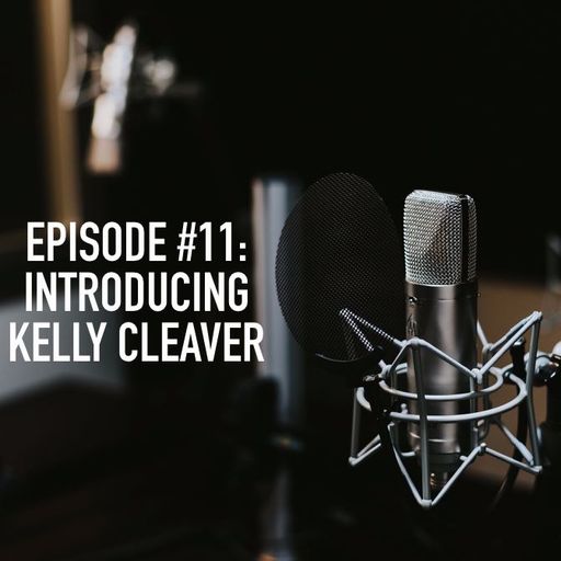Leading Questions - S1 E11 | Introducing Kelly Cleaver