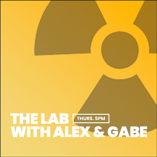The Lab with Alex and Gabe - 23 / 06 / 2022