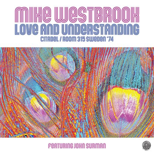 My Only Desire Rustling Jazz - A Mike Westbrook/ UK Jazz Special - AlanMcK on Back2backFM