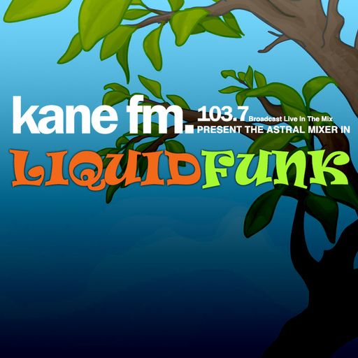 Astral Mixer's Liquid Funk Sessions Vol.253 (31-12-2022)