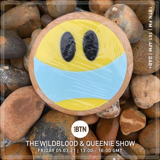 The Wildblood & Queenie Show - 05.03.2021