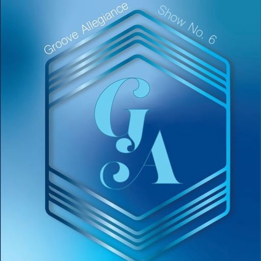 GROOVE ALLEGiANCE #6