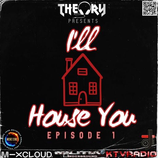 I'LL HOUSE YOU - EPISODE 1