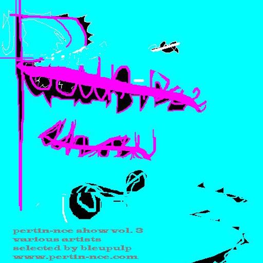 pertin-nce show vol.03