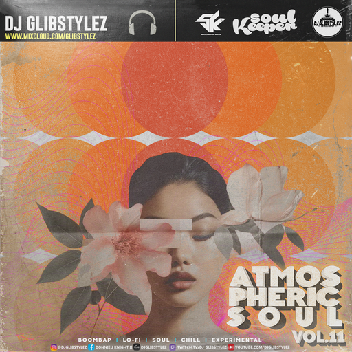 DJ GlibStylez - Atmospheric Soul Vol.11