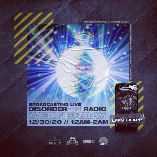 DISORDER213 RADIO 12/30/20