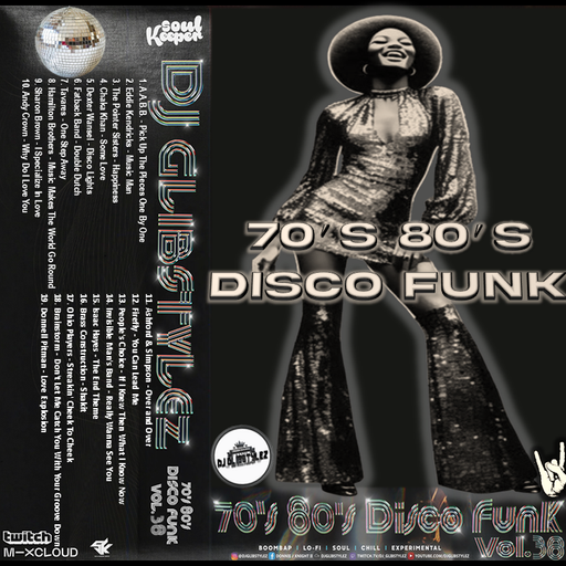 DJ GlibStylez - 70's 80's Disco Funk Vol.38
