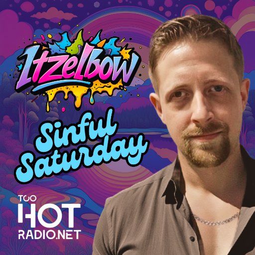 Sinful Saturday with itzelbow 07.06.25
