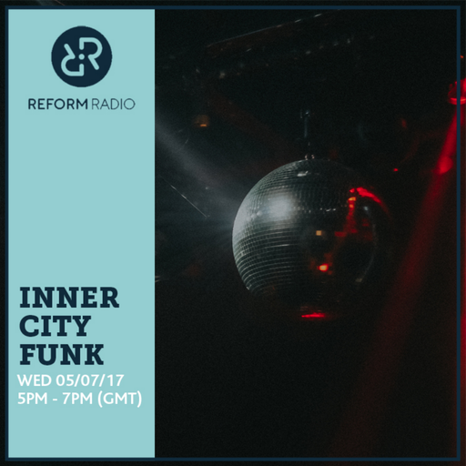 Inner City Funk 5th July 2017