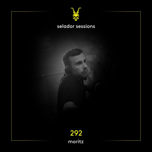 Selador Sessions 292 | Moritz