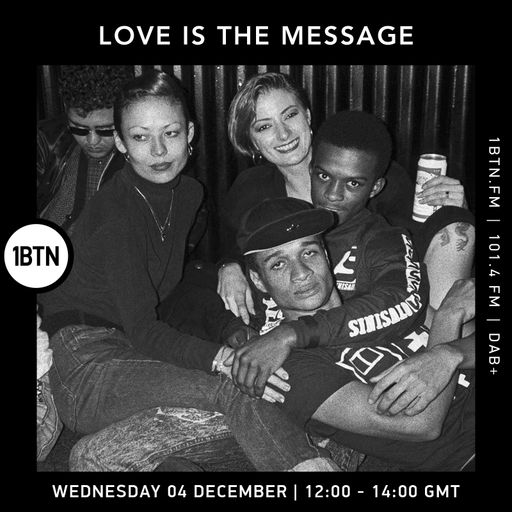 Love Is The Message - 04.12.24