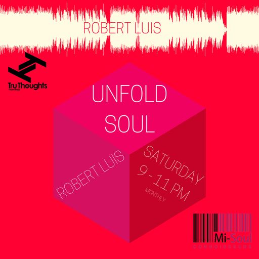 Unfold Soul w/ Rob Luis - 16.12.17
