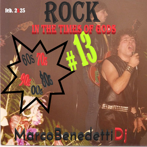 ROCK IN THE TIME OF GODS # 13