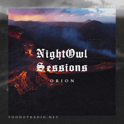 NIght Owl Sessions 20250628