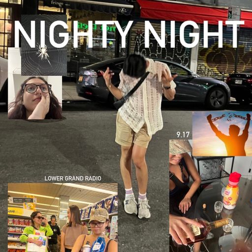 Nighty Night w/ Nayri (09.17.2023)