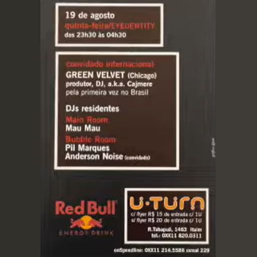 Green Velvet at U-Turn Club (São Paulo - Brasil) - 19 August 1999