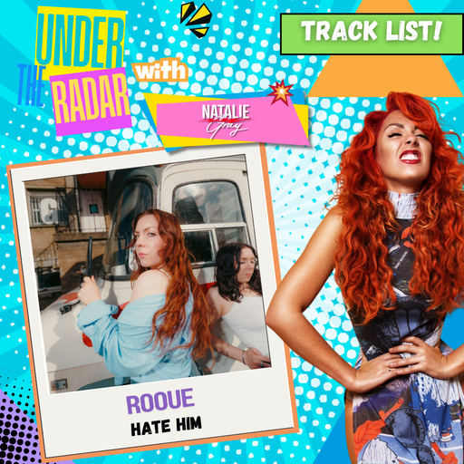 Under the Radar with Natalie Gray 07/08/25