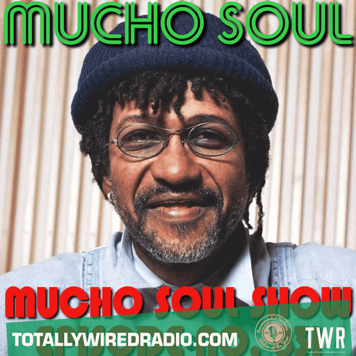 The Mucho Soul Show w/ Alan Kenny Arscott & Ket Shah ~ 03.02.26