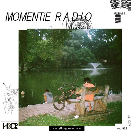 Momentie Radio w/ Yao Episode 6 - 25/8/2017