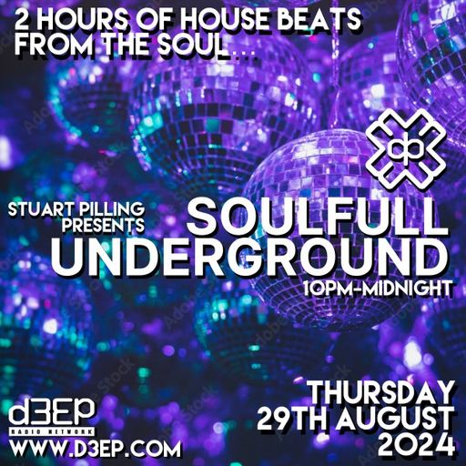 Stuart Pilling - Soulful Underground (29/08/24)