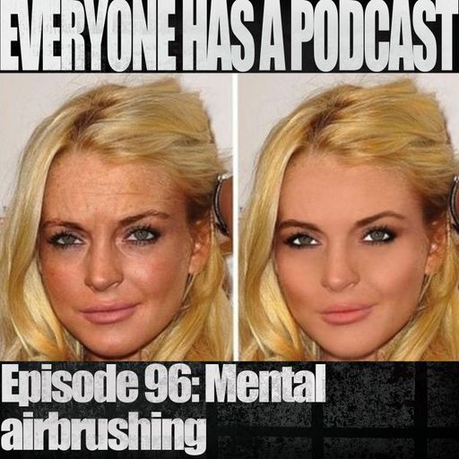 Mental airbrushing