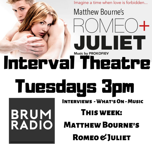 Interval Theatre featuring Savannah Ffrench from Matthew Bourne's Romeo and Juliet (10/09/2019)
