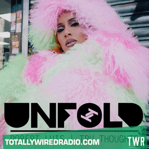 Tru Thoughts Presents Unfold ~ Robert Luis ~ 21.04.24