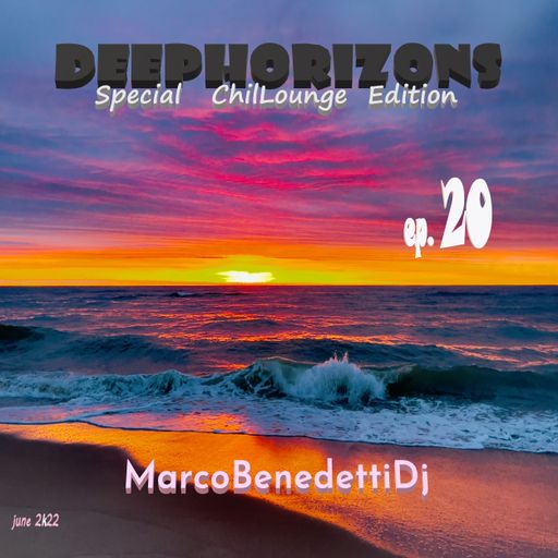 DeepHorizons ChilLounge ep. 20