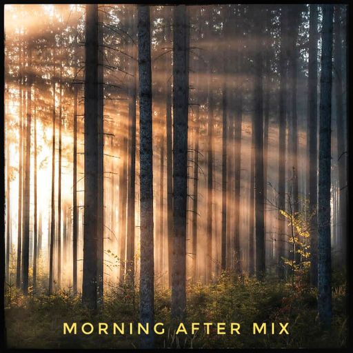 Morning After Mix April21