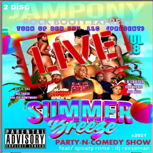 Jam Pony Express DJs - 2021 Summer Breeze Party LIVE Moultrie, GA (Party Disc)