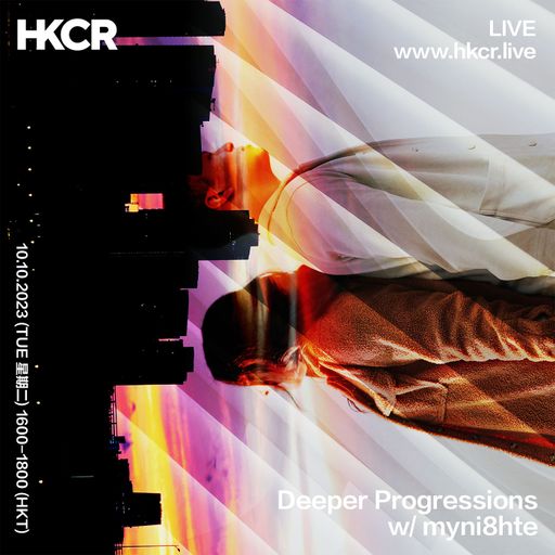 Deeper Progressions w/ myni8hte - 10/10/2023