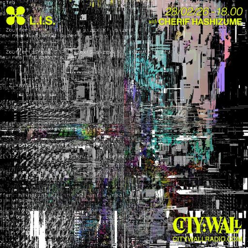 L.I.S. w/ Cherif Hashizume - February 2026