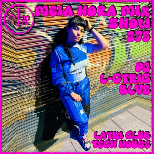 MHMS375 DJ L-CTRIC-BLVE - Latin Club Tech House