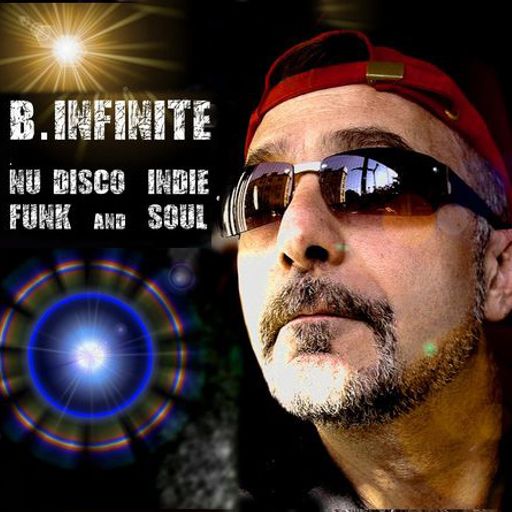 D.C. LaRue presents The Best of 2021-22 B.Infinite - Original music & remixes