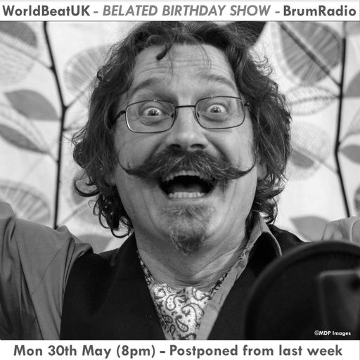 WorldBeatUK with Glyn Phillips - Birthday Special (30/05/2016)