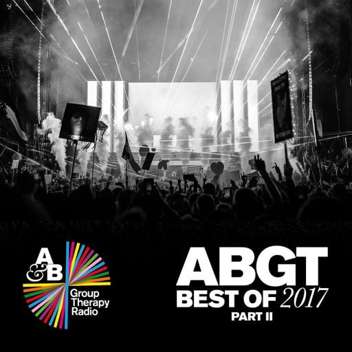 Group Therapy Best Of 2017 pt.2 with Above & Beyond