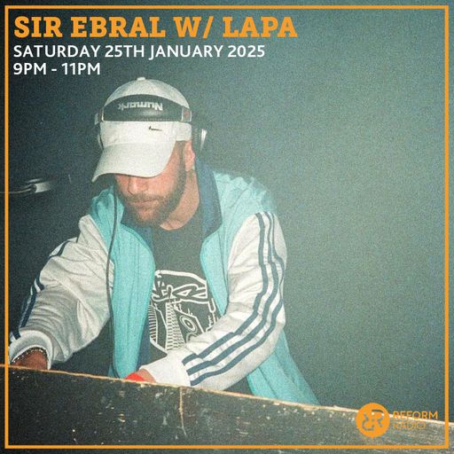 Sir Ebral w/ Lapa 25th January 2025