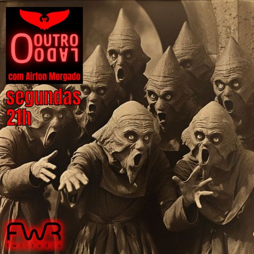 O Outro Lado 142 - 19.8.2024