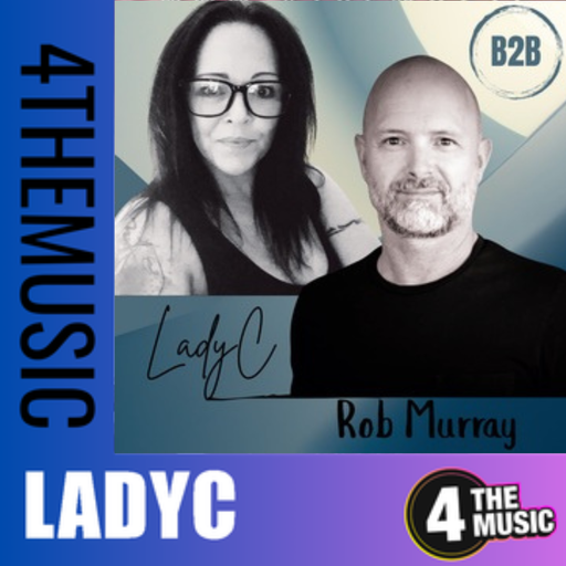 LadyC on 4TheMusic - Rob Murray and LadyC B2B