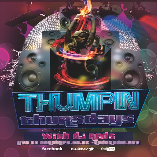 THUMPIN THURSDAYS with DjREDs 200815