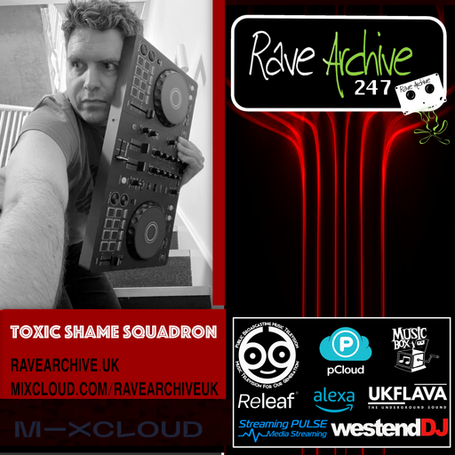 Toxic Shame Squadron - Rave Archive Live - 30.06.25