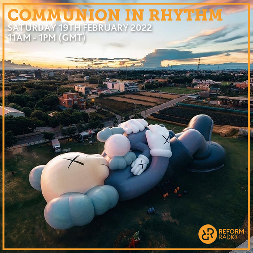 Communion in Rhythm 19th February 2022