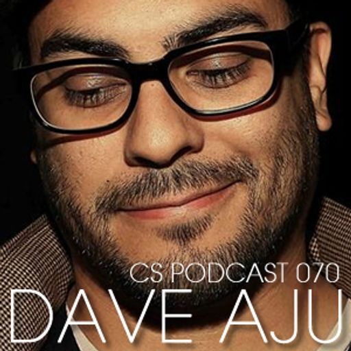 CS Podcast 070 - Dave Aju