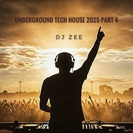 DJ ZEE LIVE 25.07.2025!
UNDERGROUND TECH HOUSE 2025
PART 4 OF MY NEW 4 PART MIX ALBUM “ZEE TECH”