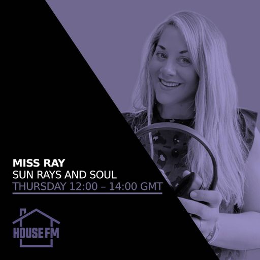 Miss Ray - Sun Rays & Soul 27 NOV 2025